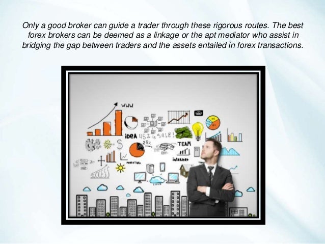 The best forex broker ever