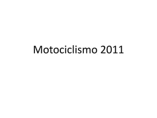 Motociclismo 2011 