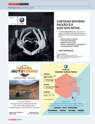 Mercado 
Encontre aqui a moto ou o acessório que procura 
72 12/2014 
 