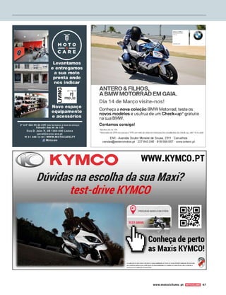www.motociclismo. pt 67
 