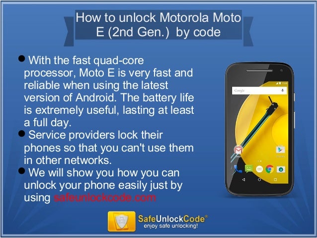 How To Unlock Motorola Moto E 2nd Gen By Code