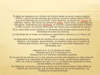 Aparato que transforma en trabajo mecánico cualquier otra forma de energía. 