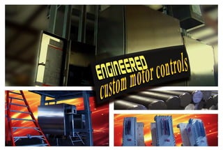 Engineered Custom Motor Controls