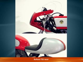Bultaco TSS racer
 