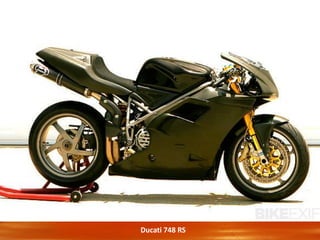 Ducati 748 RS
 