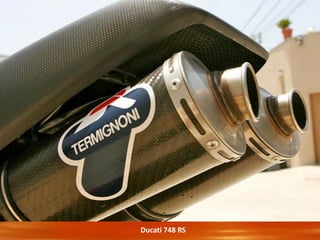 Ducati 748 RS
 