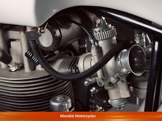 Mondial Motorcycles
 