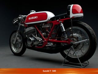 Suzuki T 500
 