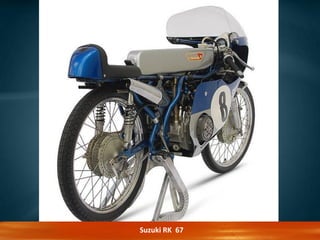 Suzuki RK 67
 