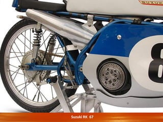Suzuki RK 67
 