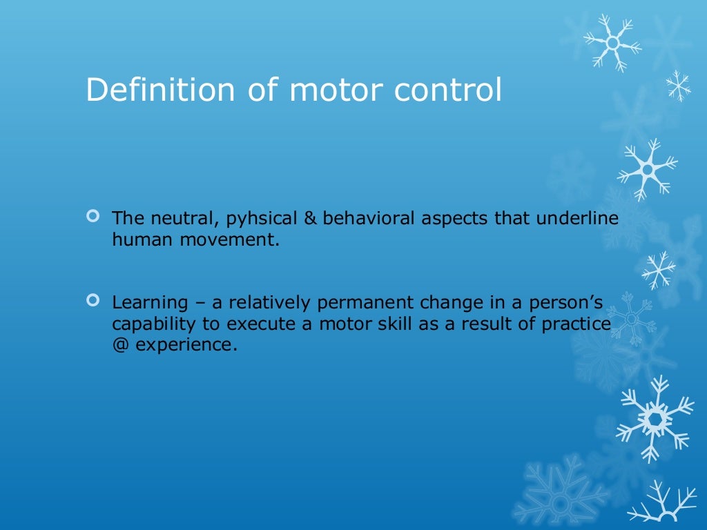 Motor control and_learning