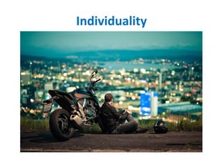 Individuality
 
