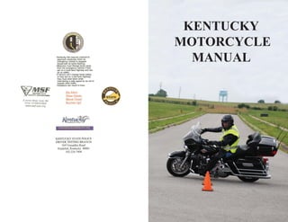 KENTUCKY
MOTORCYCLE
MANUAL
 