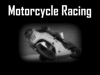 Motorcycle Racing 