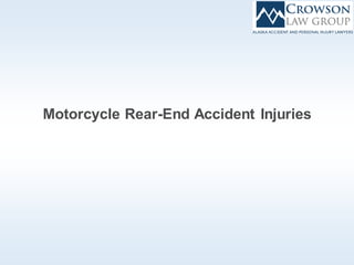 Motorcycle Rear-End Accident Injuries
 