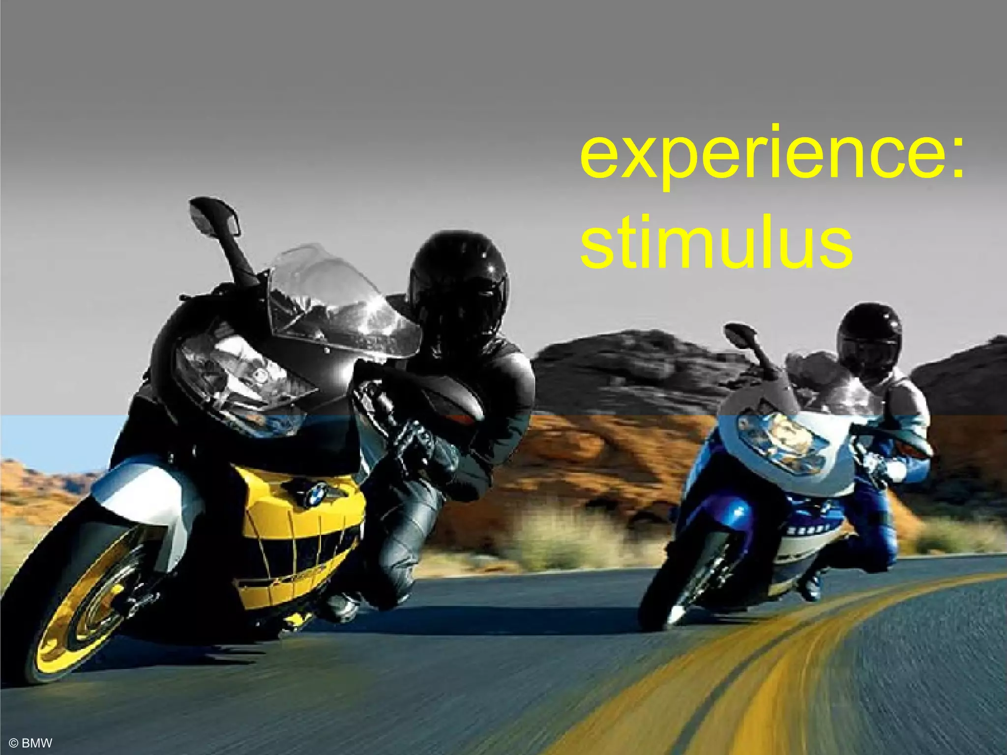 © BMW experience: stimulus 
