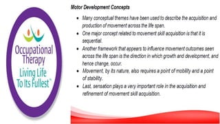 Motor Development and Motor Control