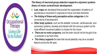 Motor Development and Motor Control