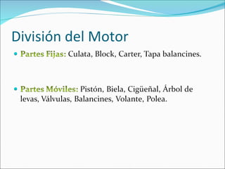 División del Motor 