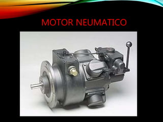 MOTOR NEUMATICO
 