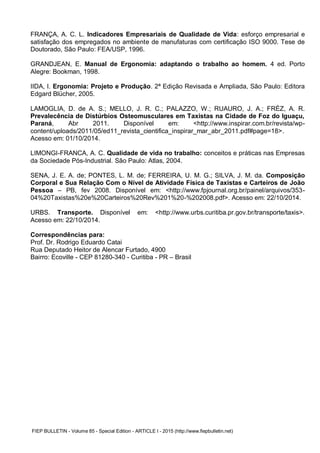 FIEP BULLETIN - Volume 85 - Special Edition - ARTICLE I - 2015 (http://www.fiepbulletin.net)
FRANÇA, A. C. L. Indicadores ...