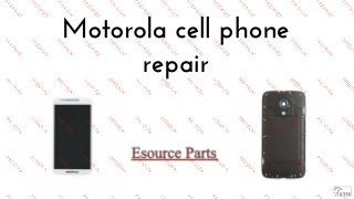 Motorola cell-phone-repair-motorola-canada-parts-