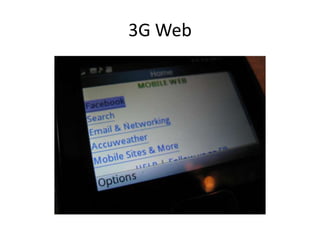 3G Web
 
