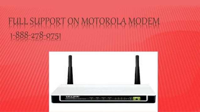 Motorola Modem Help Desk Phone Number