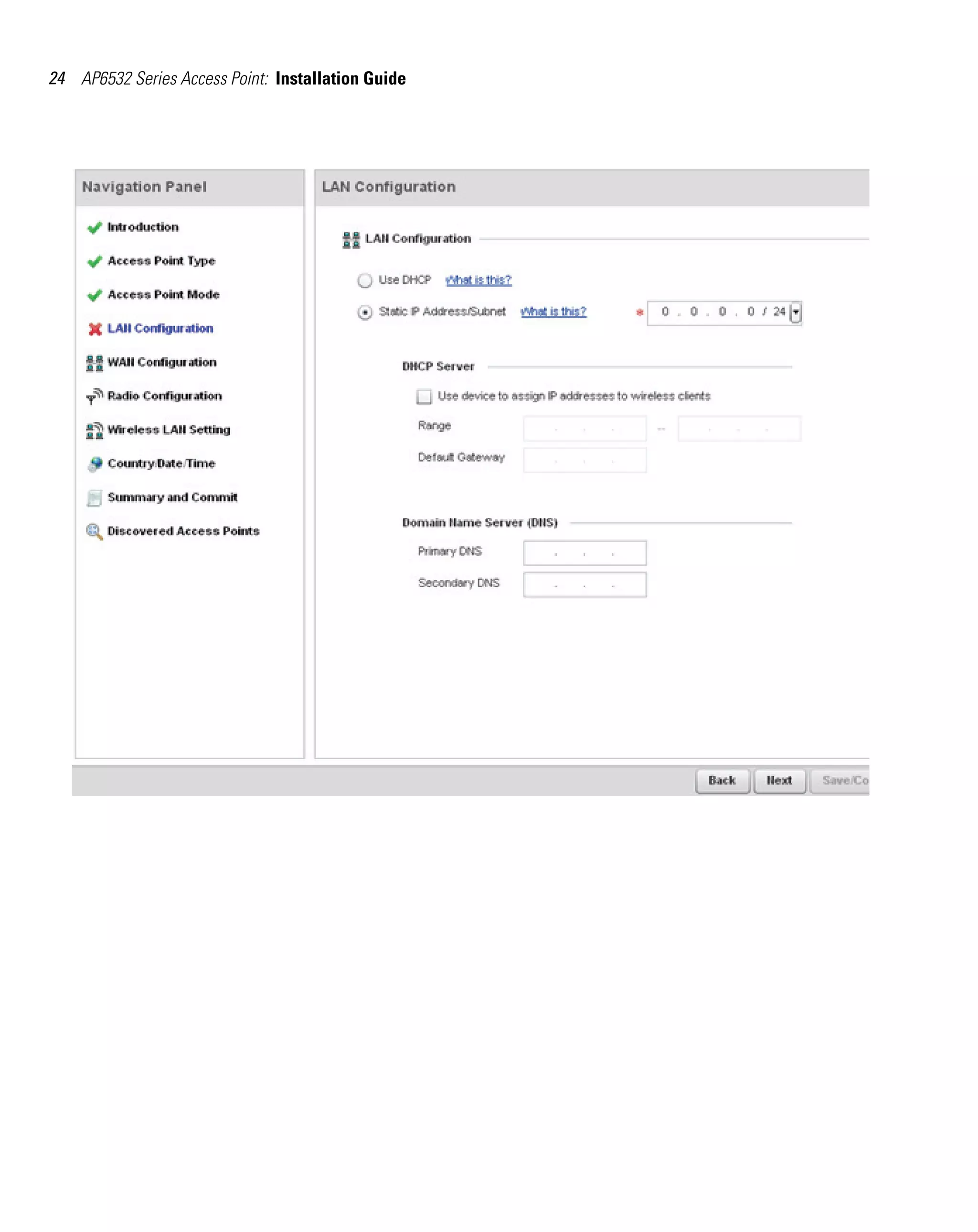 24 AP6532 Series Access Point: Installation Guide
 