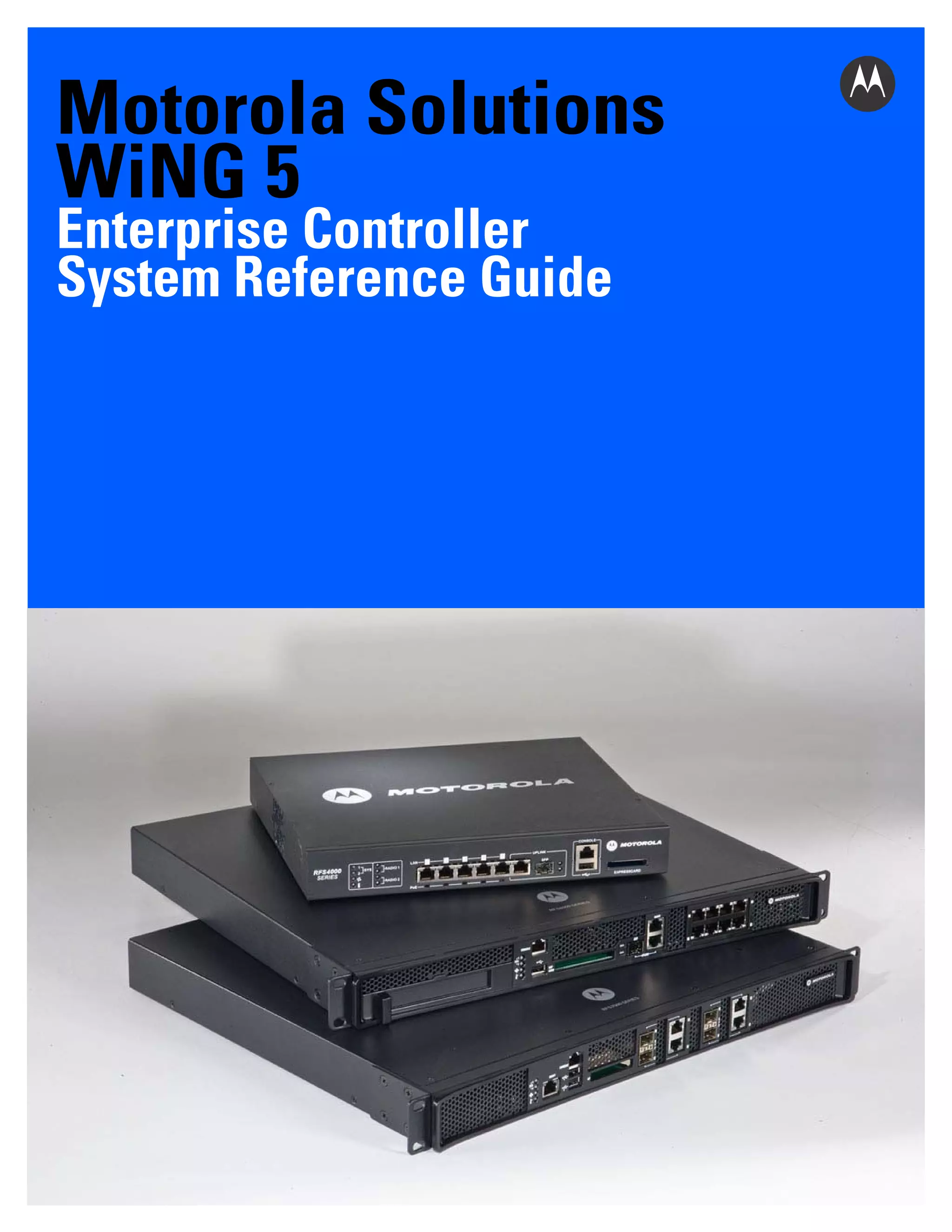 Motorola solutions wing 5.3 wireless controller system reference guide ...