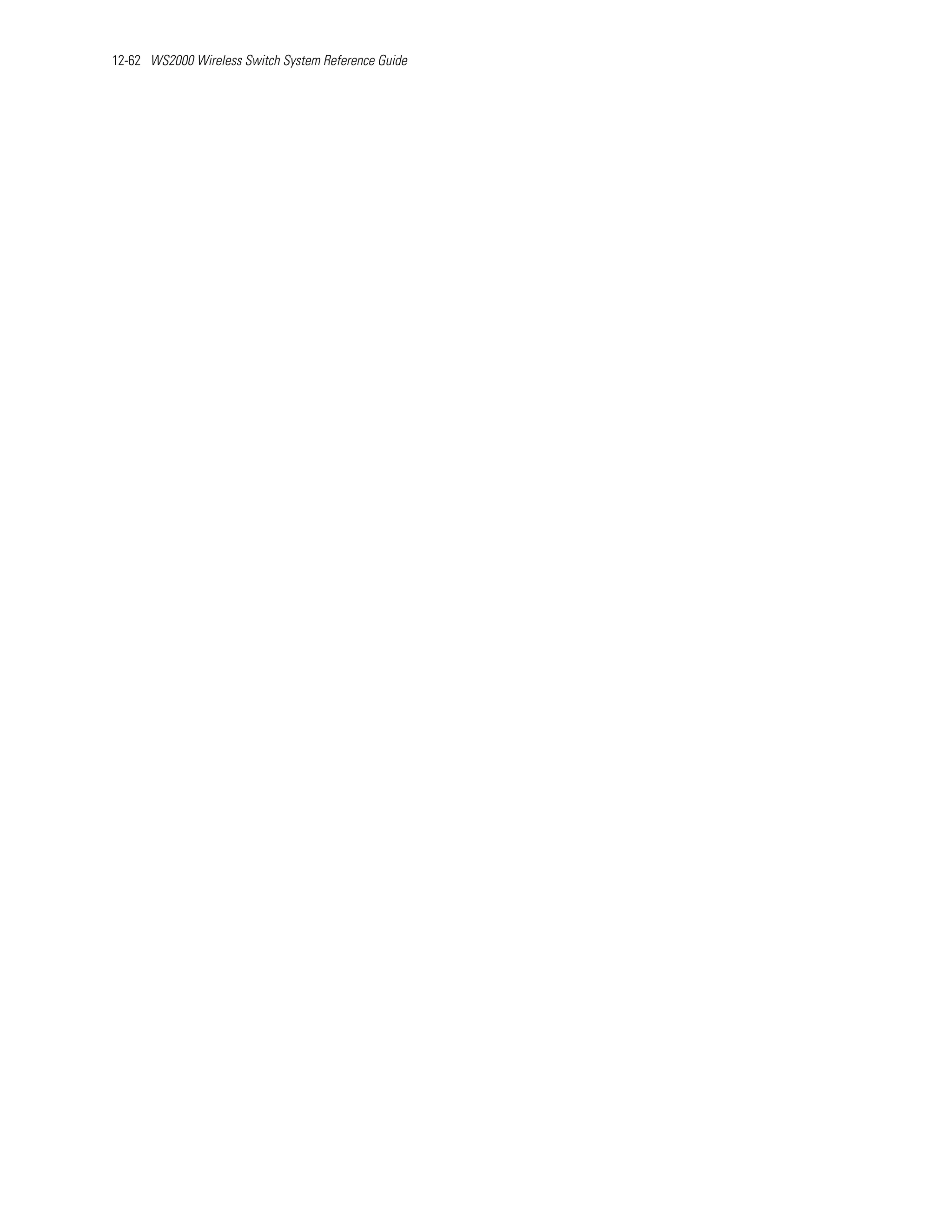 12-62 WS2000 Wireless Switch System Reference Guide
 