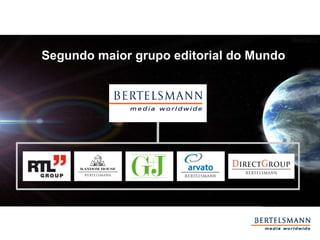 Segundo maior grupo editorial do Mundo 