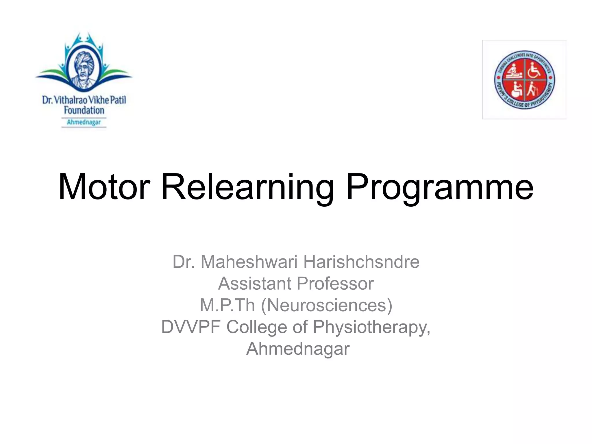 Motor relearning programme PPT