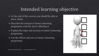 Motor Relearning Programme ( MRP ) .pptx