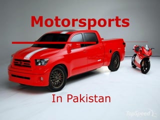 Motorsports In Pakistan 