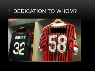 1. DEDICATION TO WHOM?

 