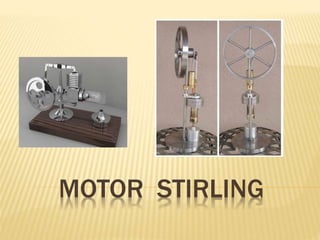 MOTOR STIRLING
 