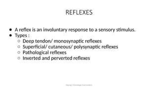 Inverted Reflex MOTOR SYSTEM EXAMINATION-1 of cns medicine | PPTX