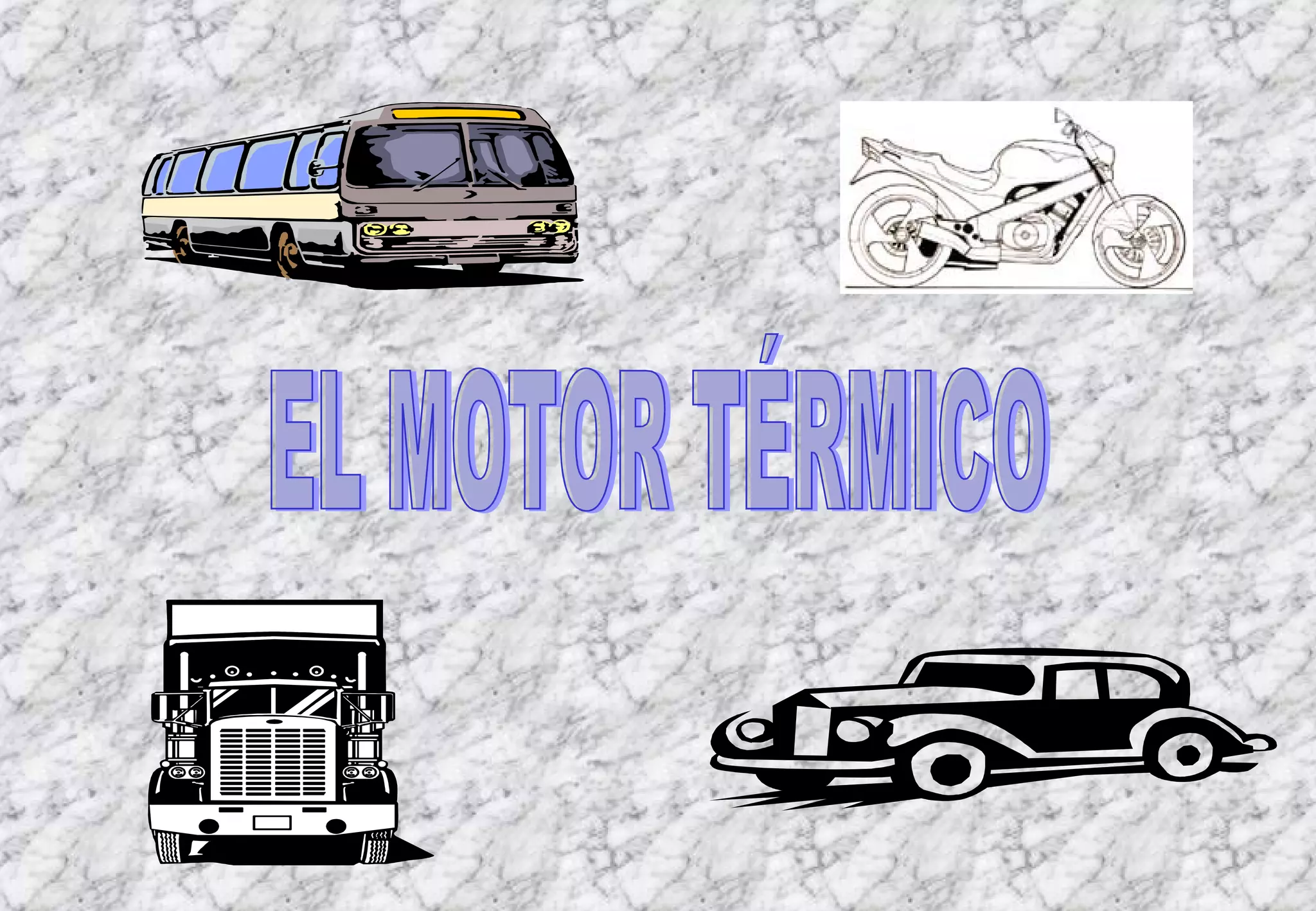 EL MOTOR TÉRMICO