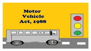 MOTOR VEHICLES ACT,1988
(ACT 59 OF 1988)
 