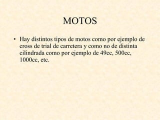 MOTOS ,[object Object]