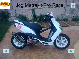 Jog Metrakit Pro Race
 