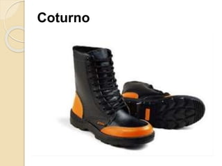 Coturno
 