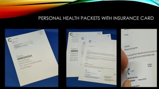 PERSONAL HEALTH PACKETS WITH INSURANCE CARD
 