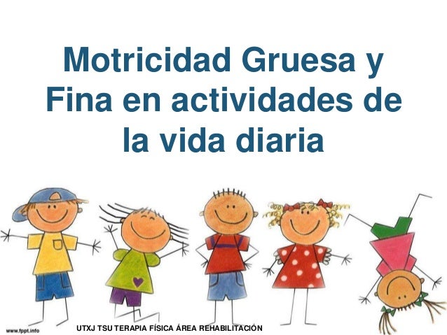 actividades de motricidad fina y gruesa