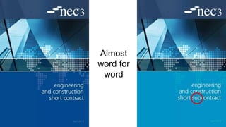 9
Almost
word for
word
 