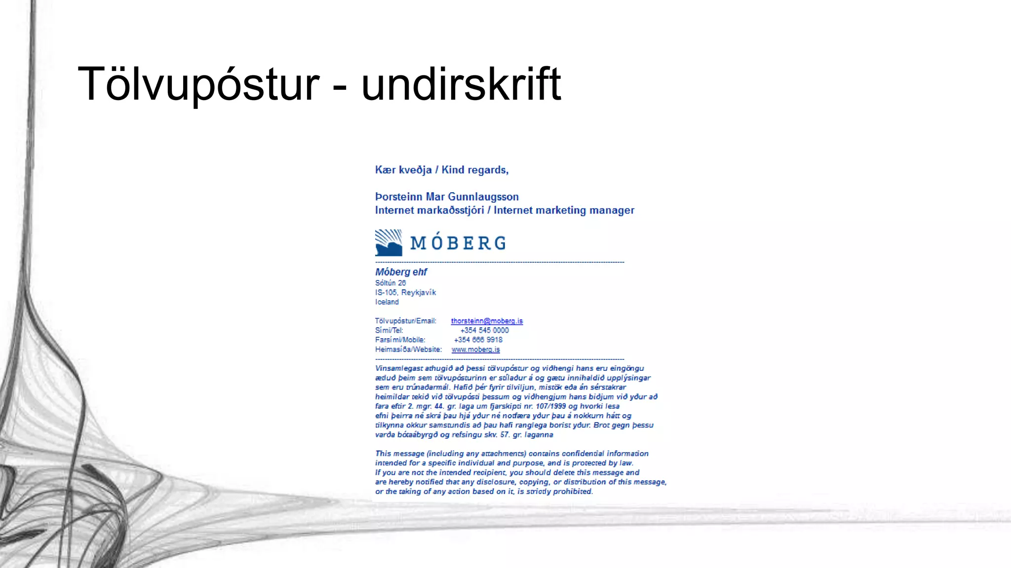 Tölvupóstur - undirskrift
 