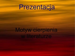 Prezentacja   ,[object Object]