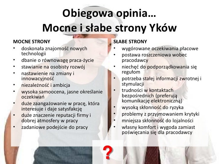 Mocne I Słabe Strony Osobowości Przykłady Motywowanie i wynagradzanie generacji y