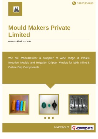 09953354986
A Member of
Mould Makers Private
Limited
www.mouldmakers.co.in
Inline Irrigation Dripper Mould Online Irrigation Drippers Mould Moulds for Automotive
Components Moulds for Agricultural Components Moulds for Home Applliances Moulds for
Luggage Components Moulds for Electrical Components Plastic Injection Mould Air Extractor
Mould Corner Piece Mould Flexible Lever Mould Inline Irrigation Dripper Mould Online Irrigation
Drippers Mould Moulds for Automotive Components Moulds for Agricultural
Components Moulds for Home Applliances Moulds for Luggage Components Moulds for
Electrical Components Plastic Injection Mould Air Extractor Mould Corner Piece Mould Flexible
Lever Mould Inline Irrigation Dripper Mould Online Irrigation Drippers Mould Moulds for
Automotive Components Moulds for Agricultural Components Moulds for Home
Applliances Moulds for Luggage Components Moulds for Electrical Components Plastic
Injection Mould Air Extractor Mould Corner Piece Mould Flexible Lever Mould Inline Irrigation
Dripper Mould Online Irrigation Drippers Mould Moulds for Automotive Components Moulds for
Agricultural Components Moulds for Home Applliances Moulds for Luggage
Components Moulds for Electrical Components Plastic Injection Mould Air Extractor
Mould Corner Piece Mould Flexible Lever Mould Inline Irrigation Dripper Mould Online Irrigation
Drippers Mould Moulds for Automotive Components Moulds for Agricultural
Components Moulds for Home Applliances Moulds for Luggage Components Moulds for
Electrical Components Plastic Injection Mould Air Extractor Mould Corner Piece Mould Flexible
Lever Mould Inline Irrigation Dripper Mould Online Irrigation Drippers Mould Moulds for
We are Manufacturer & Supplier of wide range of Plastic Injection
Moulds and Irrigation Dripper Moulds for both Inline & Online Drip
Components.
 